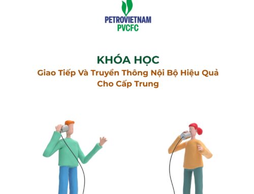 ANT – Nâng Tầm Giao Tiếp Quản Lý Tại PVCFC